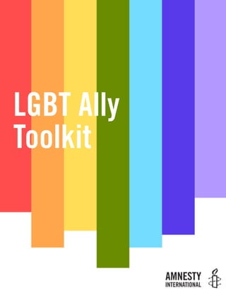 LGBT Ally
Toolkit
 