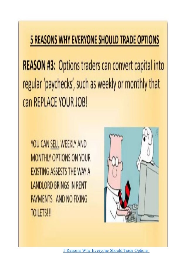 Why we trade options