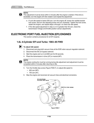 Ford Reference - Minimum idle speed adjustments for fuel-injected engines
