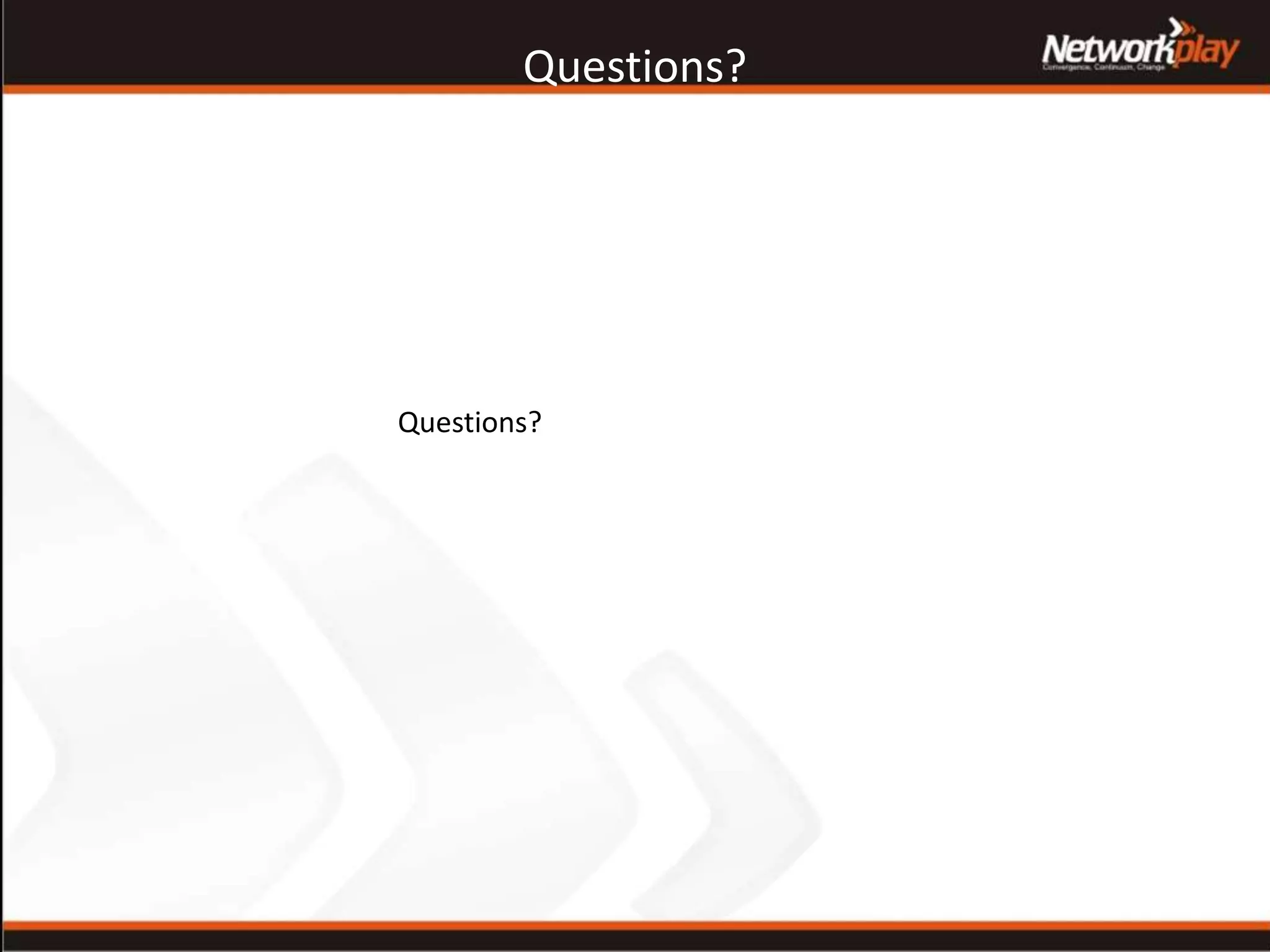 Questions?
Questions?
 