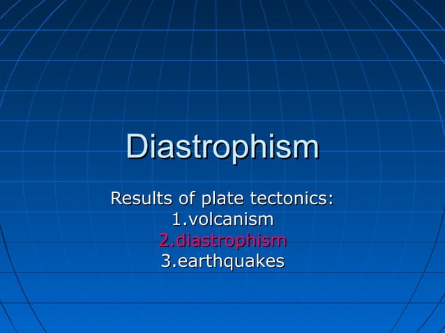 F05 diastrophism (1) | PPT