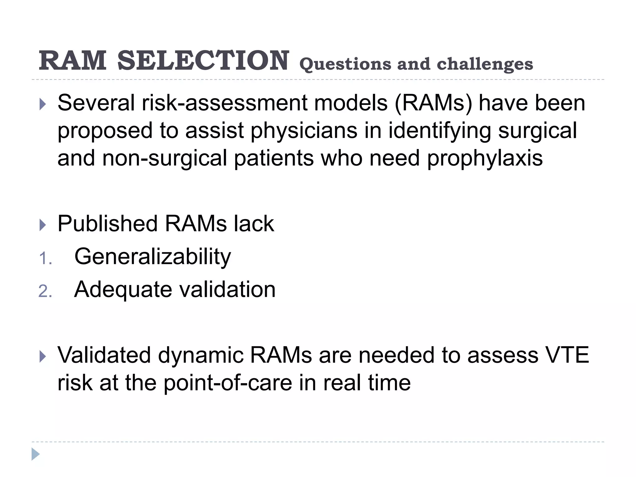 Ram Environmental Risk VTE RISK ASSESSMENT MODELS AND PREVENTION | PPTX