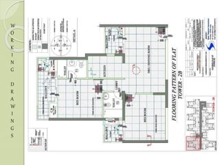 W
O
R
K
I
N
G
D
R
A
W
I
N
G
S
 