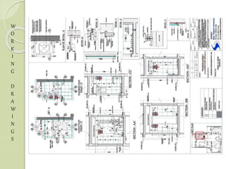 W
O
R
K
I
N
G
D
R
A
W
I
N
G
S
 