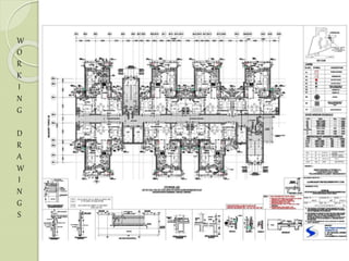 W
O
R
K
I
N
G
D
R
A
W
I
N
G
S
 