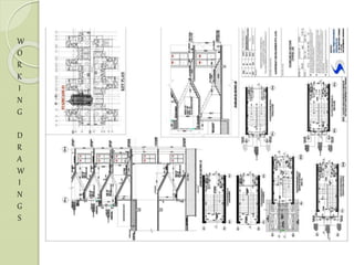 W
O
R
K
I
N
G
D
R
A
W
I
N
G
S
 