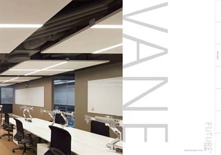 RECESSED
67
VANEfuturedesigns.co.uk
 