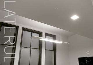 LATERUL
90
futuredesigns.co.uk
 