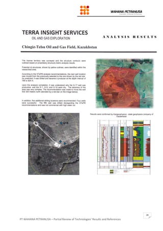 PT WAHANA PETRANUSA – Partial Review of Technologies’ Results and References
20
 