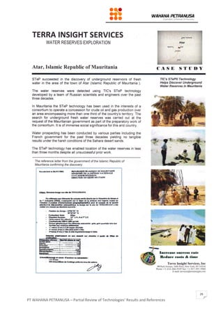 PT WAHANA PETRANUSA – Partial Review of Technologies’ Results and References
25
 