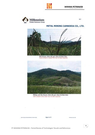 PT WAHANA PETRANUSA – Partial Review of Technologies’ Results and References
34
 