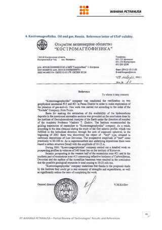PT WAHANA PETRANUSA – Partial Review of Technologies’ Results and References
43
 