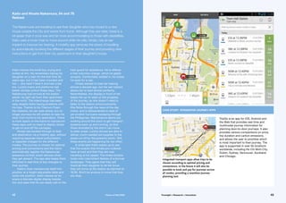 Kaito notices the small boy crying and
smiles at him. He remembers taking his
daughter on a train for the first time 35
years ago, but it had been crowded and
hot — she hadn’t liked it and had cried
too. Luckily trains and platforms had
better climate control these days. The
Nakamuras had arrived at the station
earlier via light rail from their apartment
in the north. The interchange had been
easy de­spite Kaito having problems with
his hips. Thanks to his Titanium Foam
hip implants, he can walk slowly, but on
longer journeys he still prefers to take his
chair from home to his destination. There
is more space on the trains to manoeuvre
these days and no need to deploy ramps
to get on and off the carriages.
Hinata has booked through to their
end destination via a mobility app, without
requiring separate travel authorisation
or separate charges for the different
modes. The journey is chosen for optimal
pricing and convenience and the trains
automatically register the Nakamuras
presence via their smart devices when
they get aboard. The app also keeps them
informed in real-time of any changes to
their journey.
Kaito’s chair manoeuvres itself into
position at a height-adjustable table and
locks into position. Kaito relaxes as he
scans a discrete digital display beside
him and sees that he can easily call on the
train guard for assistance. He is offered
a free induction charge, which he gladly
accepts. Comfortably settled in, he closes
his eyes for a nap.
Hinata started to lose her hearing
almost a decade ago, but her ear implant
allows her to hear almost perfectly.
Nevertheless, the display in front of her
keeps her up-to-date on the progress
of the journey, so she doesn’t need to
listen to the station announcements.
She flicks through the news of the day
online, and is disheartened to read of
yet another hurricane sweeping through
the Philippines. Maintenance teams are
working around the clock to get transport
systems back up and running, so that
those stranded by the storm can move
to safer areas. Luckily drones are able to
deliver much-needed aid supplies to the
areas cut-off by the powerful storm. Still,
these events are happening far too often.
A while later Kaito wakes up to see
that the snacks that Hinata pre-ordered
have arrived and that they are now
travelling at full speed. The tinted window
looks onto intermittent flashes of a blurred
landscape. They agree that they will
HoloCall their daughter to let her know
they will arrive at the station as planned at
16:36. She’ll be anxious to know that they
are okay.
The Nakamuras are travelling to see their daughter who has moved to a new
house outside the City and works from home. Although they are older, travel is a
lot easier than it once was and far more accommodating to those with disabilities.
Kaito uses a hover chair to move around while his wife, Hinata, has an ear
implant to improve her hearing. A mobility app removes the stress of travelling
by automatically booking the different stages of their journey and providing clear
instructions to get from their city apartment to their daughter’s house.
Kaito and Hinata Nakamura, 84 and 78
Retired
case study: Integrated journey apps
TripGo is an app for iOS, Android and
the Web that provides real-time and
multimodal journey information for
planning door-to-door journeys. It also
provides various comparisons on price,
trip duration and carbon emissions,
and allows the user to prioritise which
is most important to their journey. The
app is supported in over 50 locations
worldwide, including Ho Chi Minh City,
Dublin, Sydney, Vancouver, Auckland
and Chicago.
Integrated transport apps allow trips to be
chosen according to optimal pricing and
convenience. In the future it will also be
possible to book and pay for journeys across
all modes, providing a seamless journey-
planning tool.
©TripGo
©TripGo
43Foresight + Research + Innovation42 Future of Rail 2050
 