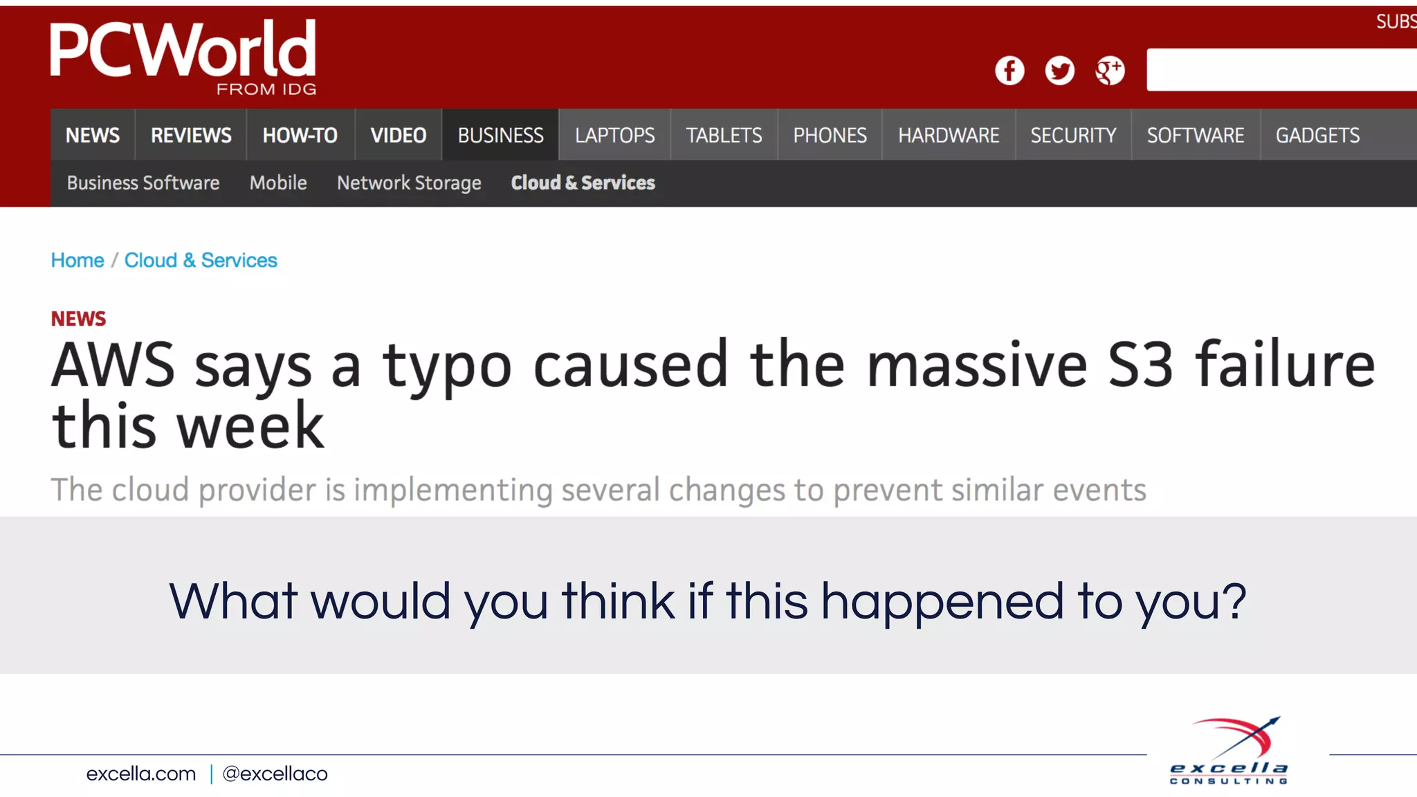 excella.com | @excellaco
What would you think if this happened to you?
 