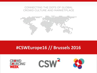 #CSWEurope16 // Brussels 2016
 