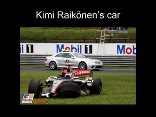 Kimi Raikönen’s car 
