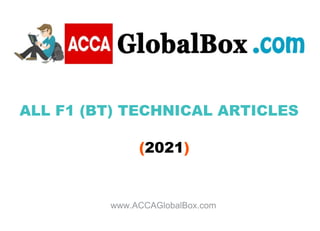 www.ACCAGlobalBox.com
ALL F1 (BT) TECHNICAL ARTICLES
(2021)
 
