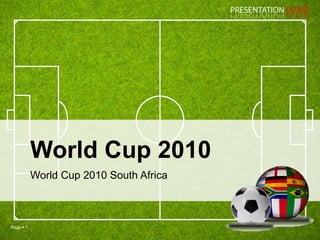 World Cup 2010 World Cup 2010 South Africa 