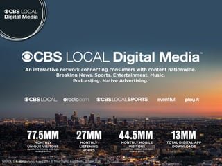 SOURCE: 1) Google Analytics, August 2014. 2) Triton Digital, Ando Media, October 2014.
 