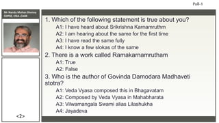 Mr Nanda Mohan Shenoy
CDPSE, CISA ,CAIIB
<2>
Poll-1
1. Which of the following statement is true about you?
A1: I have hear...