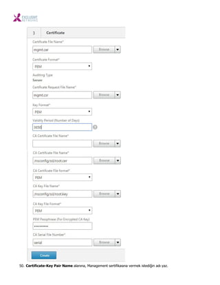50. Certificate-Key Pair Name alanına, Management sertifikasına vermek istediğin adı yaz.
 