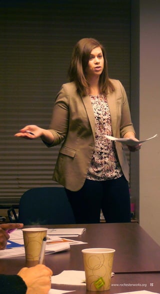 15www.rochesterworks.org
 