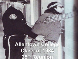Allentown College Class of 1984 25th Reunion 