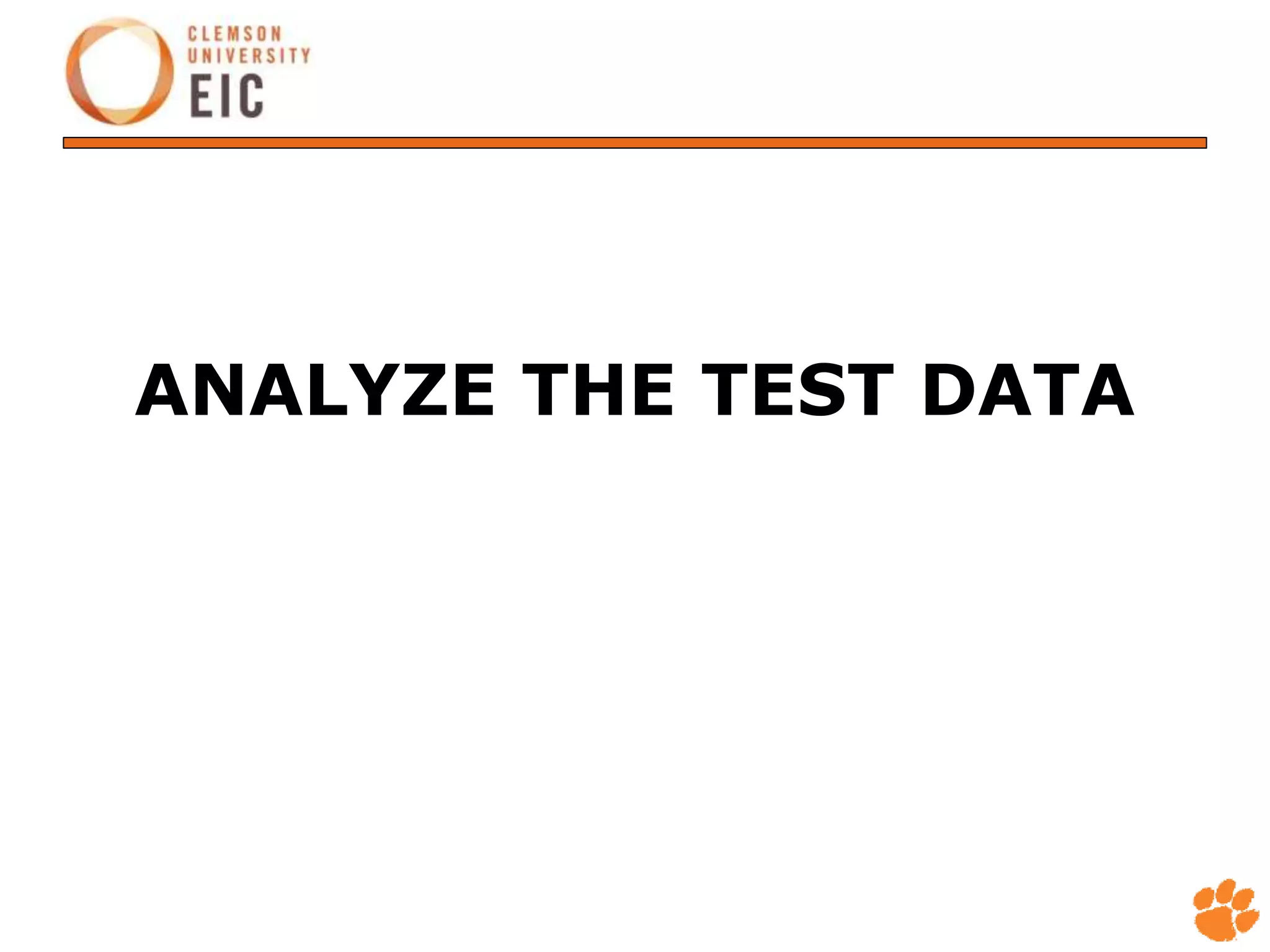 ANALYZE THE TEST DATA
 