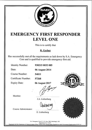 First Aid Level 1 Certificate Ronel