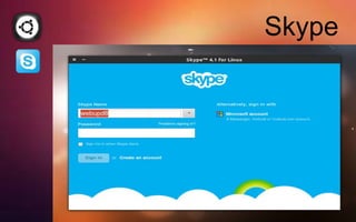 Skype
 