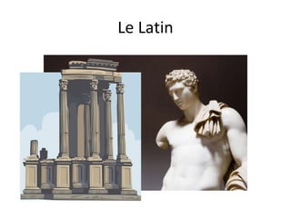 Le Latin
