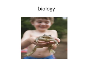 biology