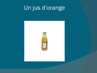 Un jus d’orange