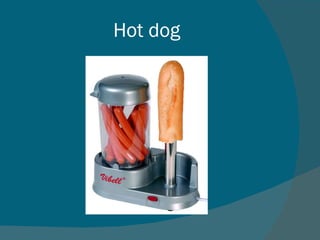 Hot dog