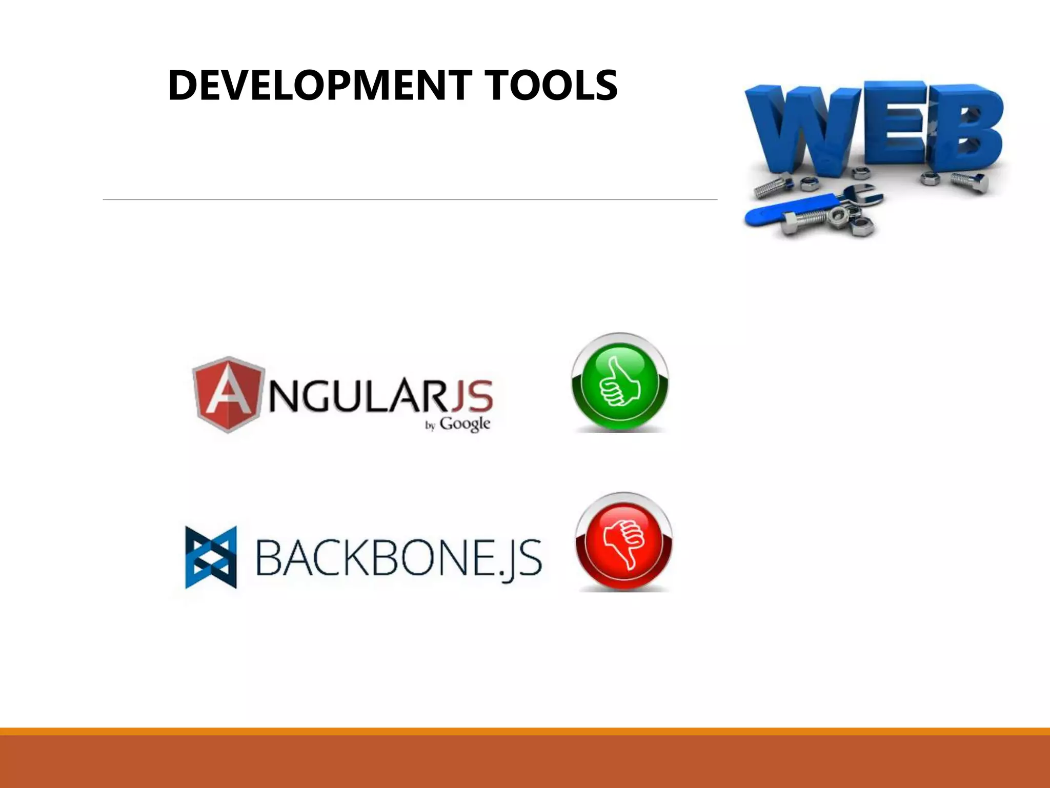DEVELOPMENT TOOLS
 