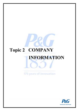 Topic 2 COMPANY 
INFORMATION 
 