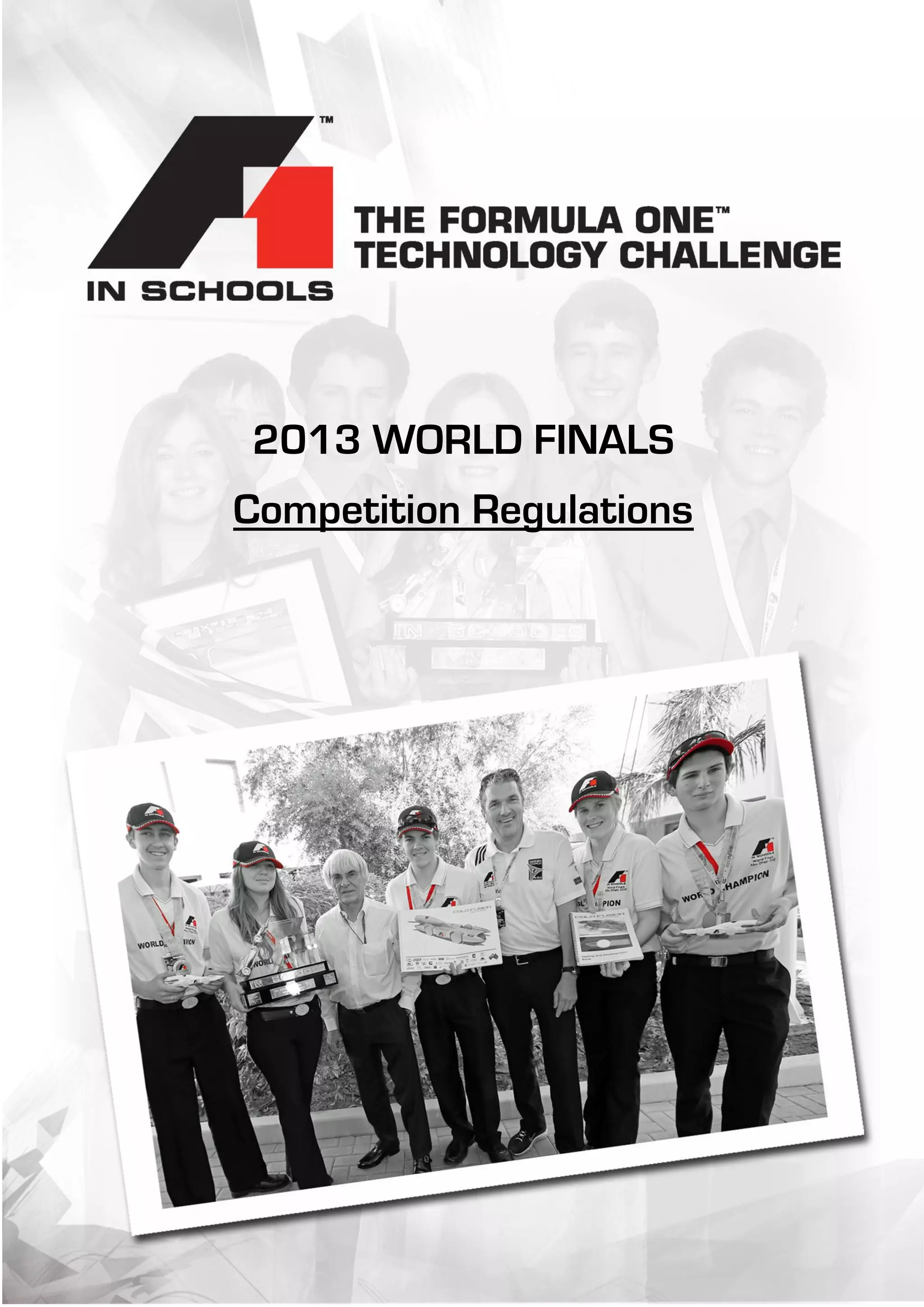 F1 in Schools World Finals Regulations 2013 | PDF