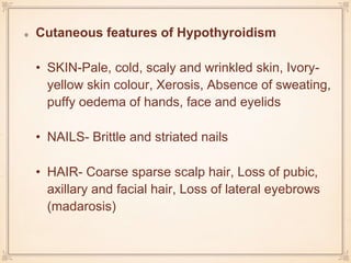 Myeloma associated cutaneous amyloidosis (AL
amyloid)
• Almost 40% of patients with AL amyloidosis
have skin manifestation...