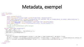 Metadata, exempel
43
 
