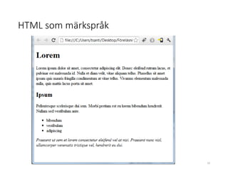 HTML som märkspråk
10
 
