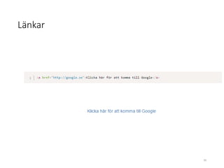 Länkar
39
 