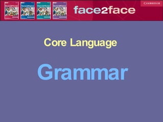 Core Language Grammar 