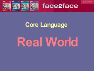 Core Language Real World 