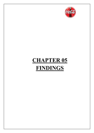 CHAPTER 05
FINDINGS
 