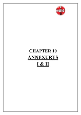 CHAPTER 10
ANNEXURES
I & II
 