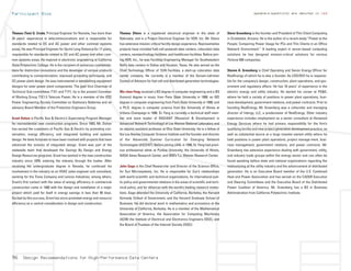 96 Design Recommendations for High-Performance Data Centers
Thomas (Tom) G. Croda, Principal Engineer for Navisite, has more than
34 years’ experience in telecommunications and is responsible for
standards related to DC and AC power and other common systems
areas. He was Principal Engineer for Sprint Long Distance for 17 years,
responsible for standards related to DC and AC power and other com-
mon systems areas. He majored in electronic engineering at California
State Polytechnic College. He is the recipient of numerous commenda-
tions for distinctive innovations and the developer of various products
contributing to connectorization, improved grounding techniques, and
DC power plant design. He was instrumental in establishing equipment
designs for solar power plant components. The past Vice Chairman of
Technical Sub-committees T1E1 and T1Y1, he is the present Convener
of Working Group T1E1.5 Telecom Power. He is a member of the IEEE
Power Engineering Society Committee on Stationary Batteries and an
advisory Board Member of the Protection Engineers Group.
Grant Duhon is Pacific Gas & Electric’s Supervising Program Manager
for nonresidential new construction programs. Since 1993, Mr. Duhon
has served the customers of Pacific Gas & Electric by promoting con-
servation, energy efficiency, and integrated building and systems
design. He feels fortunate to have been involved with projects that have
advanced the science of integrated design. Grant was part of the
statewide team that developed the Savings By Design and Energy
Design Resources programs. Grant has worked in the new construction
industry since 1976, entering the industry through the trades. After
receiving his undergraduate degree in Nevada, he continued his
involvement in the industry as an HVAC sales engineer and consultant,
working for the Trane Company and Lennox Industries, among others.
Grant’s first contact with the value of energy efficiency in commercial
construction came in 1980 with the design and installation of a major
project which paid for itself in energy savings in less than 90 days.
Excited by this success, Grant has since promoted energy and resource
efficiency as a central consideration in design and construction.
Thomas Ditoro is a registered electrical engineer in the state of
Nebraska, and is a Project Electrical Engineer for HDR, Inc. Mr. Ditoro
has extensive mission-critical facility design experience. Representative
projects have included fuel-cell-powered data centers, colocation data
centers, nanotechnology facilities, and healthcare facilities. Before join-
ing HDR, Inc., he was Facilities Engineering Manager for Southwestern
Bell’s data centers in Dallas and Houston, Texas. He also served as the
Chief Technology Officer of 7X24 Facilities, a start-up colocation data
center company. He currently is a member of the Gerson-Lehrman
Council of Advisors for fuel cell and distributed generation technologies.
Wu-chun Feng received a BS degree in computer engineering and a BS
(honors) degree in music from Penn State University in 1988; an MS
degree in computer engineering from Penn State University in 1990; and
a Ph.D. degree in computer science from the University of Illinois at
Urbana-Champaign in 1996. Dr. Feng is currently a technical staff mem-
ber and team leader of RADIANT (Research & Development in
Advanced Network Technology) at Los Alamos National Laboratory and
an adjunct assistant professor at Ohio State University. He is a fellow of
the Los Alamos Computer Science Institute and the founder and director
of the Advanced Summer Curriculum for Emerging Network
Technologies (ASCENT). Before joining LANL in 1998, Dr. Feng had previ-
ous professional stints at Purdue University, the University of Illinois,
NASA Ames Research Center, and IBM’s T.J. Watson Research Center.
John Gage is the Chief Researcher and Director of the Science Office,
for Sun Microsystems, Inc. He is responsible for Sun’s relationships
with world scientific and technical organizations, for international pub-
lic policy and governmental relations in the areas of scientific and tech-
nical policy, and for alliances with the world’s leading research institu-
tions. Gage attended the University of California, Berkeley, the Harvard
Kennedy School of Government, and the Harvard Graduate School of
Business. He did doctoral work in mathematics and economics at the
University of California, Berkeley. He is a member of the Mathematical
Association of America, the Association for Computing Machinery
(ACM) the Institute of Electrical and Electronics Engineers (IEEE), and
the Board of Trustees of the Internet Society (ISOC).
Steve Greenberg is the founder and President of Thin Client Computing
in Scottsdale, Arizona. He is the author of a recent study “Power to the
People: Comparing Power Usage for PCs and Thin Clients in an Office
Network Environment.” A leading expert in server-based computing
solutions he has designed mission-critical solutions for various
Fortune 500 companies.
Steven A. Greenberg is Chief Operating and Senior Energy Officer for
RealEnergy of which he is also a founder. As COO/SEO he is responsi-
ble for the company’s design, construction, plant operations, and gov-
ernment and regulatory affairs. He has 18 years’ of experience in the
electric energy and utility industry. He started his career at PG&E,
where he held a variety of positions in power plant operations, busi-
ness development, government relations, and power contracts. Prior to
founding RealEnergy, Mr. Greenberg was a cofounder and managing
director of Intergy, LLC, a predecessor of RealEnergy. Other industry
experience includes employment as a senior consultant at Henwood
Energy Services where he had primary responsibility for the firm’s
qualifying facility and new project generation development practice, as
well as substantial tenure at a large investor-owned utility where he
held positions in power plant operations, project manage-ment, busi-
ness management, government relations, and power contracts. Mr.
Greenberg has extensive experience dealing with government, utility,
and industry trade groups within the energy sector and can often be
found speaking before state and national organizations regarding the
restructuring of the utility industry and the advancement of distributed
generation. He is an Executive Board member of the U.S. Combined
Heat and Power Association and has served on the CADER Executive
and Steering Committees and the Executive Board of the Distributed
Power Coalition of America. Mr. Greenberg has a BS in Business
Administration from California Polytechnic Institute.
speakers/panelists are denoted in redParticipant Bios
 