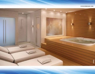SPA com hidromassagem e sauna
Perspectivailustrativa.
 