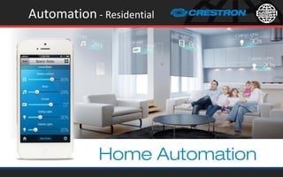 Automation - Residential
 