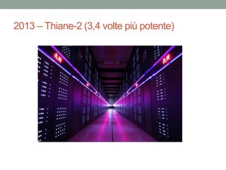 2013 – Thiane-2 (3,4 volte più potente)
 