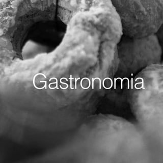 Gastronomia
 